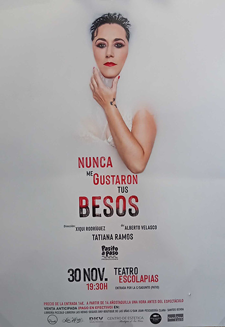 Cartel publicitario para la obra teatral "Nunca me gustaron tus besos", en Soria capital.